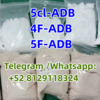 5cl-ADB 4F-ADB 5F-ADB Best quality
