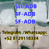 5cl-ADB 4F-ADB 5F-ADB Best quality