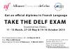 Get an official diploma in French Language; TAKE THE DELF EXAM