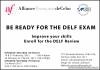 Be ready for the DELF Exam.  Improve your skills: Enroll for the DELF REVIEW