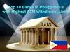 Picture of Top 10 Banks in Philippines with Highest ATM Withdrawal Limit
