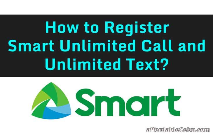 Register Smart Unlimited Call and Text