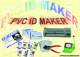 PVC ID MAKER PACKAGE