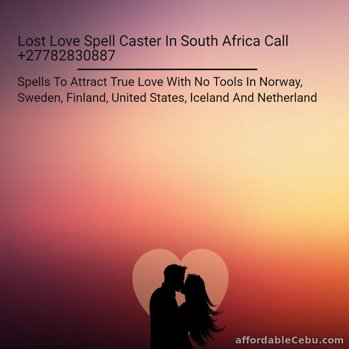 1st picture of Soul Mate Love Spells Binding Love Spells Bring Back Lost Lovers In Austria And Ireland Call ☎ +27782830887 In Johannesburg South Africa Offer in Cebu, Philippines