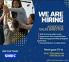 We are looking for ASSOCIATE SALES DIRECTOR to join our SMDC group