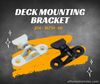 Boat DECK MOUNTING BRACKET