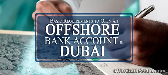 1st picture of Opening A Non-Resident UAE Bank Account From Abroad With An Easy Process Offer in Cebu, Philippines