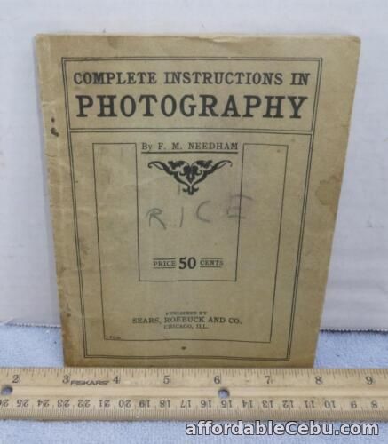 1st picture of Antique Sears Roebuck Complete Instructions In Photography FM Needham Manual !! For Sale in Cebu, Philippines