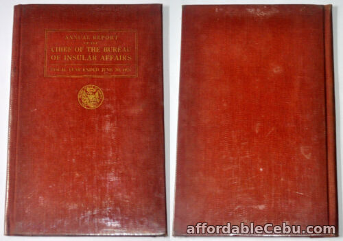 1st picture of 1927 Phil ANNUAL REPORT Of The CHIEF BUREAU Of INSULAR AFFAIRS Book For Sale in Cebu, Philippines