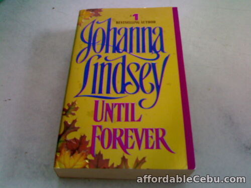 1st picture of JOHANNA LINDSEY: UNTIL FOREVER (PB) L47 For Sale in Cebu, Philippines