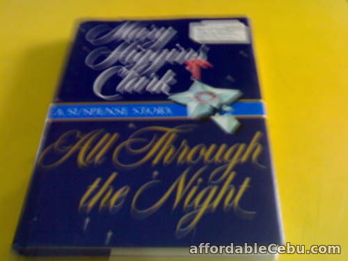 1st picture of MARY HIGGINS CLARK: ALL THROUGH THE NIGHT (HB) DJ *TIN* For Sale in Cebu, Philippines