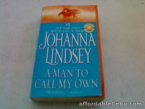 1st picture of JOHANNA LINDSEY:  A MAN TO CALL MY OWN (PB) A44 For Sale in Cebu, Philippines