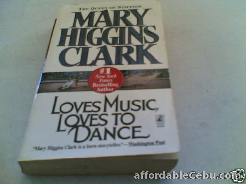 1st picture of MARY HIGGINS CLARK:LOVES MUSIC, LOVES TO DANCE PB *TIN* For Sale in Cebu, Philippines