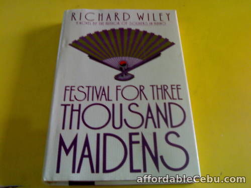 1st picture of RICHARD WILEY: FESTIVAL FOR THE 3000 MAIDENS (HB) *TIN* For Sale in Cebu, Philippines