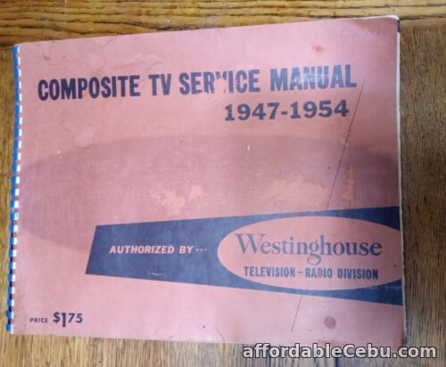 1st picture of Westinghouse Composite TV Service Manual 1947 - 1954 For Sale in Cebu, Philippines
