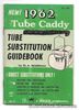1962 Tube Substitution Guidebook-H.A. Middleton-Tube Caddy-Receiving Tubes