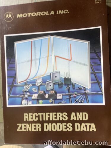 1st picture of MOTOROLA RECTIFIERS AND ZENER DIODES DATA For Sale in Cebu, Philippines