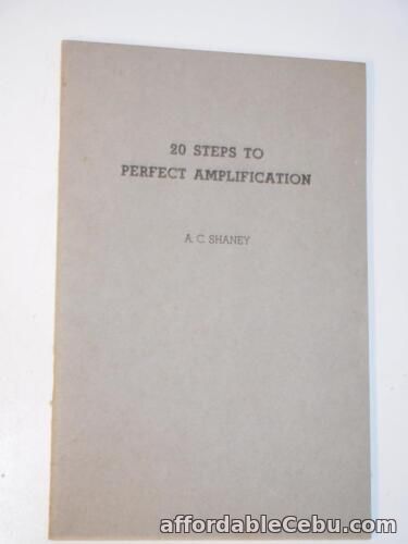 1st picture of 1947 Amplifier Company of America 20 Steps to Perfect Amplification A.C. Shaney For Sale in Cebu, Philippines