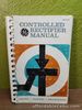 Controlled Rectifier Manual First Edition 1960 The General Electric Company