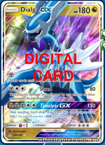 1st picture of 1X Dialga GX 100/156 Pokemon Online Card TCG PTCGO Digital Card For Sale in Cebu, Philippines