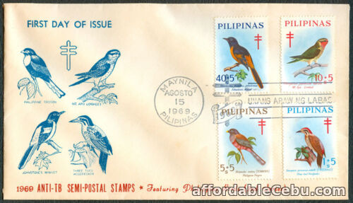 1st picture of 1969 ANTI-TB SEMI-POSTAL STAMPS Featuring PHILIPPINE BIRDS First Day Cover - B For Sale in Cebu, Philippines
