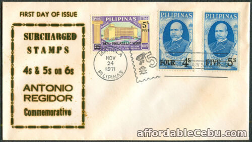 1st picture of 1971 Phil SURCHARGED STAMPS 4s & 5s on 6s ANTONIO REGIDOR Commemorative FDC For Sale in Cebu, Philippines