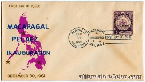 1st picture of Philippine MACAPAGAL-PALEZ Inauguration 1961 FDC For Sale in Cebu, Philippines