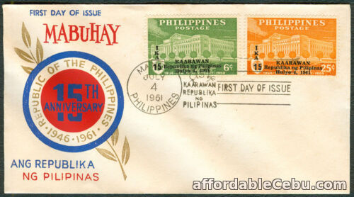 1st picture of 1961 REPUBLIC OF THE PHILIPPINES 15TH ANNIVERSARY First Day Cover For Sale in Cebu, Philippines