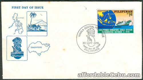 1st picture of 1978 PHILIPPINES-SINGAPORE CABLE SYSTEM First Day Cover For Sale in Cebu, Philippines