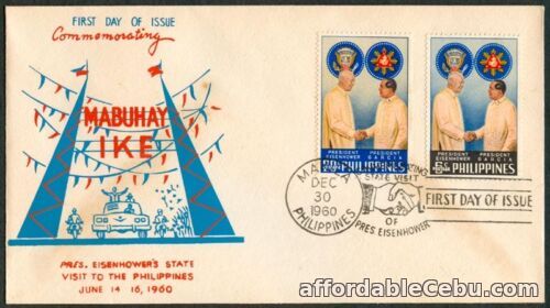 1st picture of 1960 Commemorating the Pres. DWIGHT D. EISENHOWER Visit to the Philippines FDC-C For Sale in Cebu, Philippines