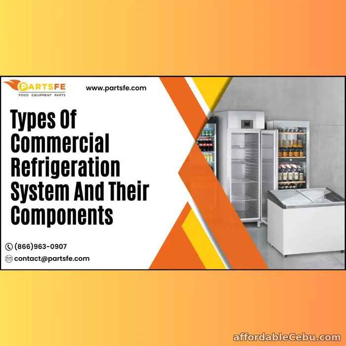 1st picture of Commercial Refrigeration Basics and How it Works? - PartsFe For Sale in Cebu, Philippines
