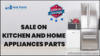 Appliance Labor Day 2023 Deals: Sale on Kitchen and Home Appliance Parts