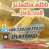 Reliable in quality with safe delivery 5cladba,adbb,jwh-018,2709672-58-0