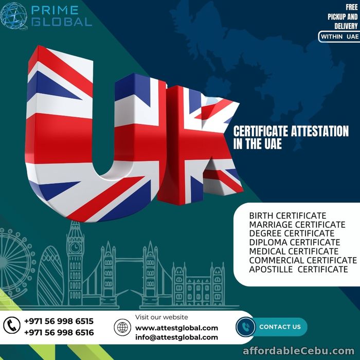 1st picture of Navigating UK Certificate Attestation Services in the UAE: Your Gateway to Global Recognition Offer in Cebu, Philippines