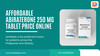Affordable Abiraterone 250 mg tablet Price Online in The Philippines