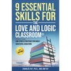 9 Essential Skills for the Love and Logic Classroom - 3rd Edition