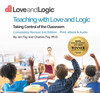 Join the Teaching with Love and Logic Program – Master Effective Classroom Control Strategies