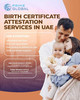 UAE Birth Certificate Attestation – Everything You Need to Know