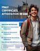 UAE Attestation for Italian Marriage and Birth Certificates