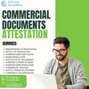 Simplify Your Commercial Document Attestation Process in UAE