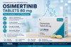 Osimertinib Tablets for EGFR-Mutated Lung Cancer Treatment In The Philippines