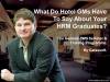 WHAT DO HOTEL GMs SAY ABOUT YOUR HRM GRADUATES?