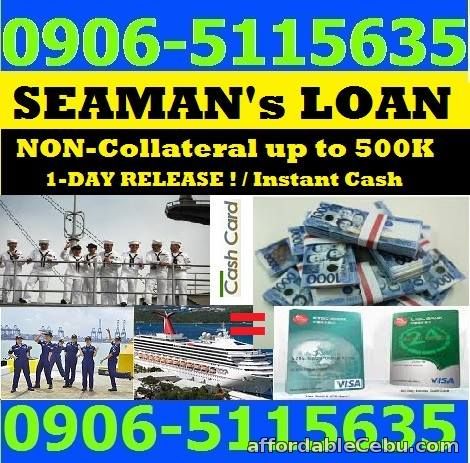 1st picture of SEAMAN'S LOAN Offer in Cebu, Philippines