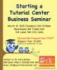 Starting a Tutorial Center Business Seminar