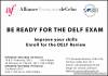 Be ready for the DELF Exam.  Improve your skills: Enroll for the DELF REVIEW