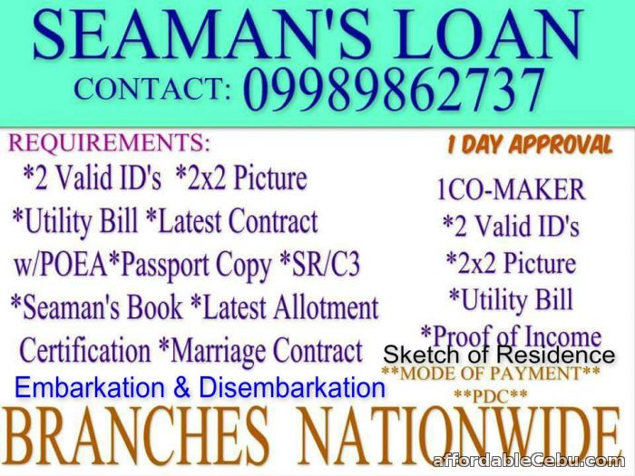 1st picture of SEAMAN LOAN contact 09989862737 Offer in Cebu, Philippines