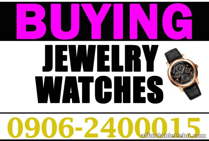 1st picture of WE BUY JEWELRY, HIGH END WATCH, GOLD, DIAMOND, BAS, PAWNTICKET! Wanted to Buy in Cebu, Philippines