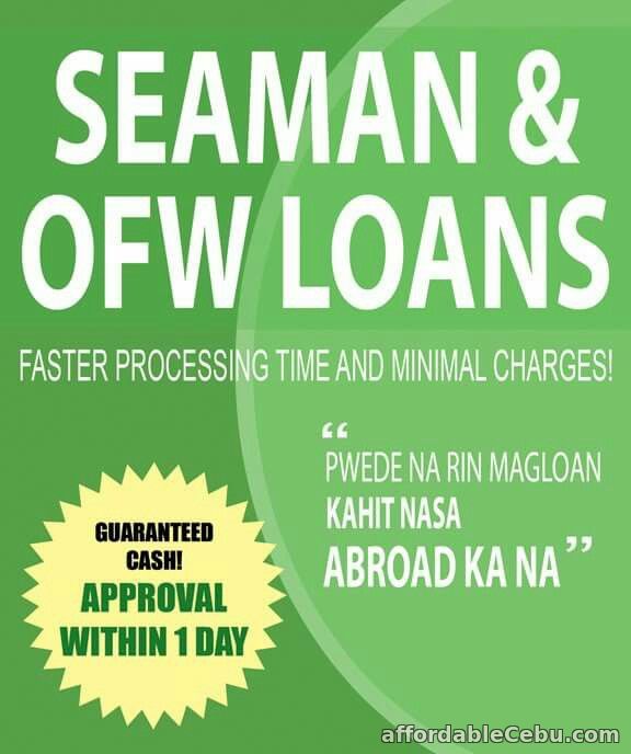 1st picture of SEAMAN'S LOAN 1 DAY PROCESS and RELEASE ( NO HOUSE C.I. ) AT AFFORDABLE INTEREST RATE Announcement in Cebu, Philippines