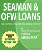 SEAMAN'S LOAN 1 DAY PROCESS and RELEASE ( NO HOUSE C.I. ) AT AFFORDABLE INTEREST RATE