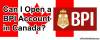 Picture of Open or Apply a BPI Account in Canada?